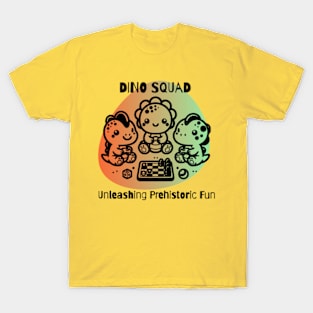 Dino Squad: Unleashing Prehistoric Fun T-Shirt